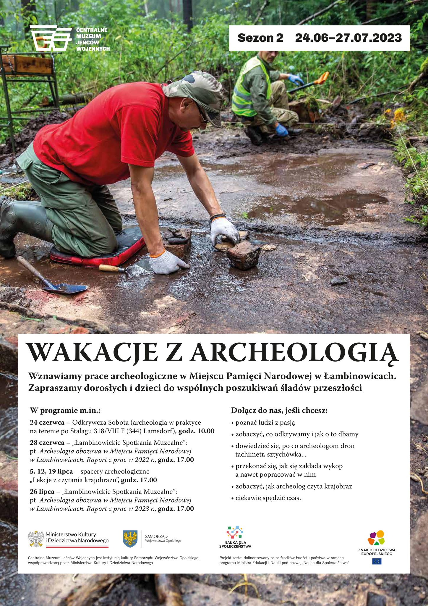 Plakat Wydarzenia Wakacje Z Archeologią w Centralnym Muzeum Jeńców Wojennych w Łambinowicach 24 czerwca 2023 roku.