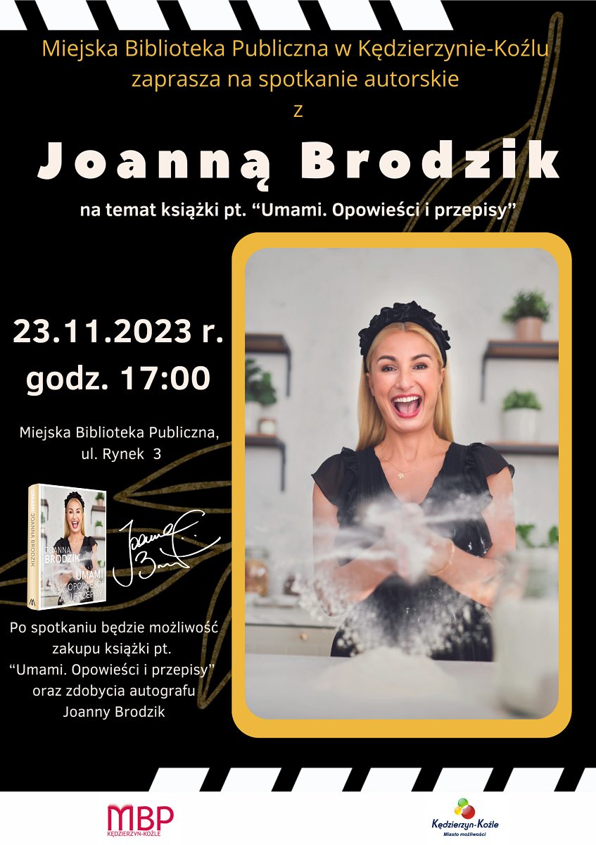Plakat Wydarzenia Spotkanie Z Joanną Brodzik W MBP Kędzierzynie-Koźlu 23.11.2023