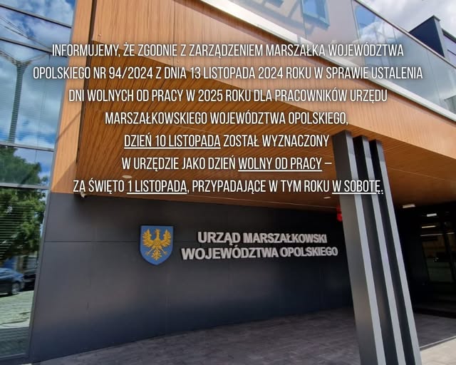 Informacja o dniu wolnym od pracy w Urzędzie Marszałkowskim 10 listopada 2025 roku