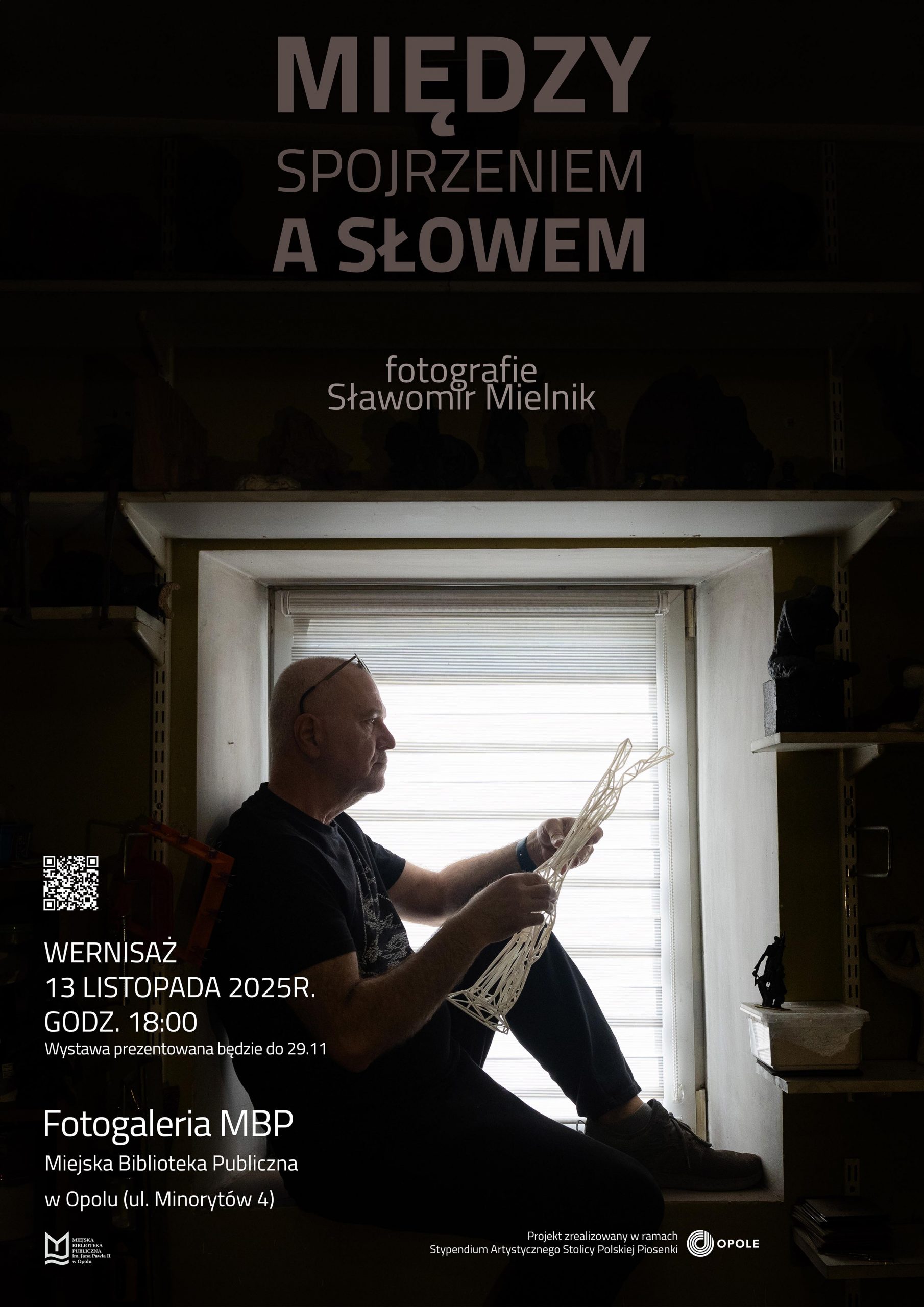 Plakat Wystawy Między Spojrzeniem A Słowem Fotografie Sławomir Mielnik