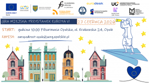 Plakat wydarzenia pn. Gra miejska Przystanek Europa V w Opolu 27 czerwca 20206 r.